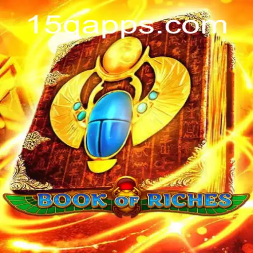 Exploring the Enchanting World of Book of Riches: A Deep Dive into 15Q.COM Oficial Slots Brasil #1